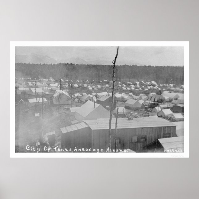 Poster Tent City Anchorage, Alaska 1905 (Devant)