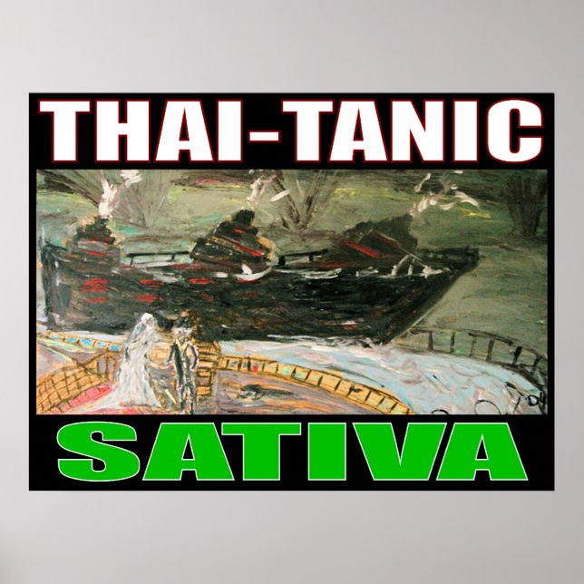 POSTER THAI TANIC SATIVA (Devant)