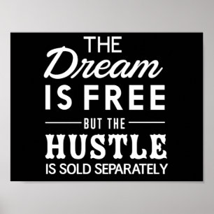 Poster The Dream Is Free
