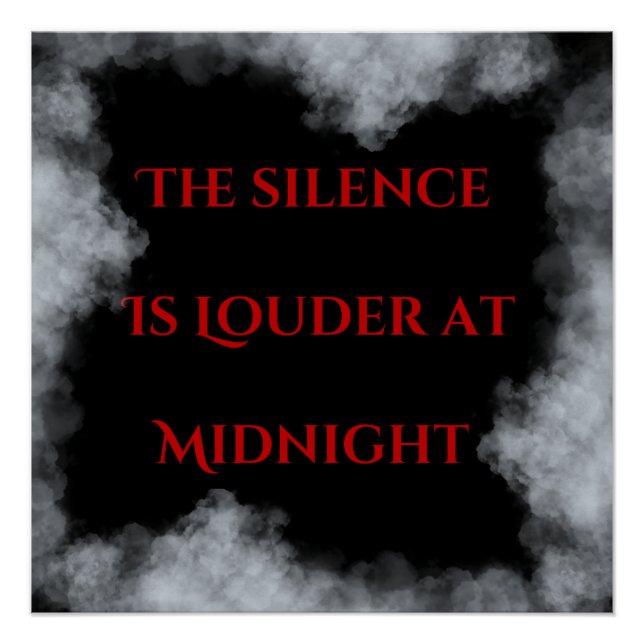 Poster The silence is louder at midnight  (Devant)