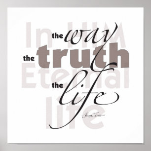Poster The Way • Truth • Life
