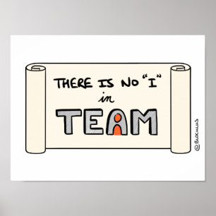 Poster « There is no "I" in TEAM »