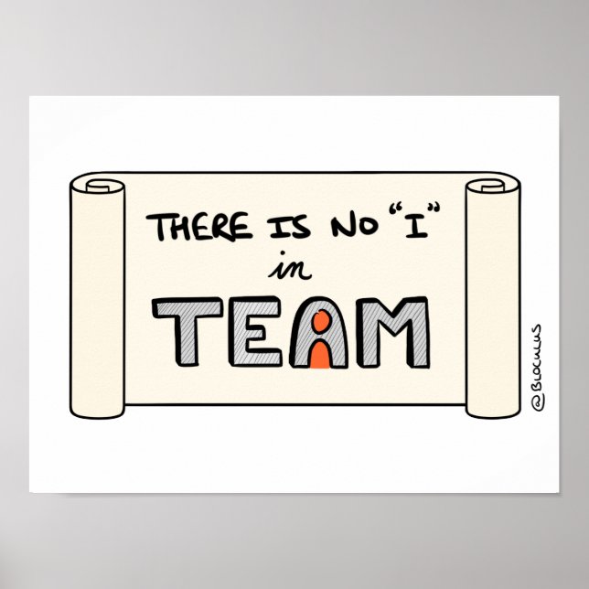 Poster « There is no "I" in TEAM » (Devant)