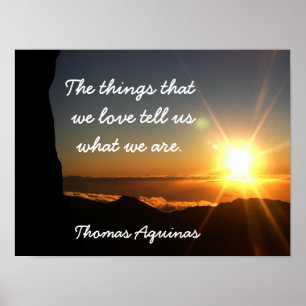 Poster Things we love - Thomas Aquinas quote - art print