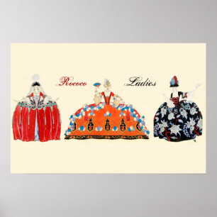 POSTER THREE ROCOCO LADIES,BEAUTY,FASHION COSTUME DESIGN