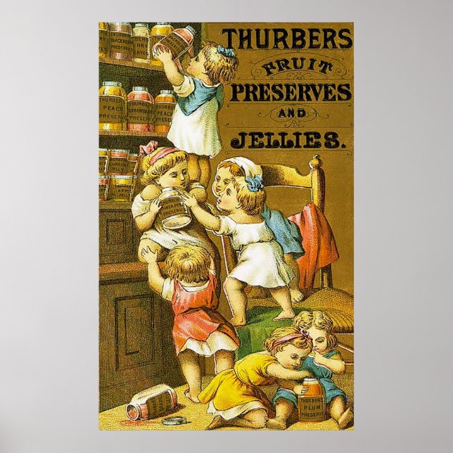 Poster Thurbers ~ Conserves de fruits et gelées. (Devant)