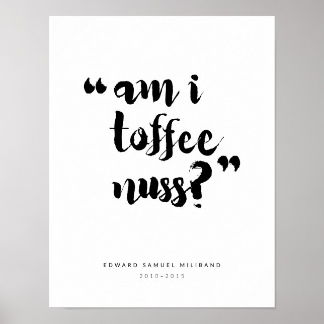 Poster "Toffee" Ed Miliband Best Moments Collection 2/3 (Devant)