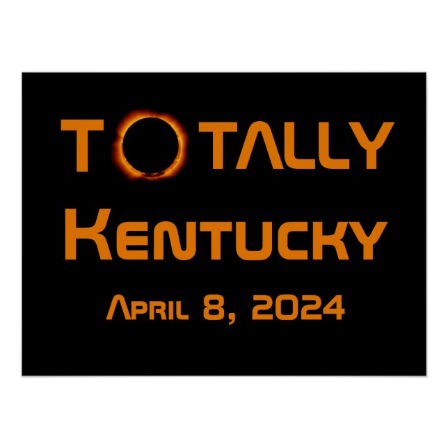 Poster Totalement Kentucky 2024 Éclipse solaire (Devant)