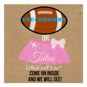 Poster Touchdowns ou tutus ce sera 20x20 bienvenue