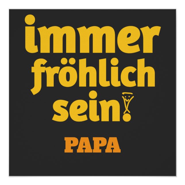 Poster toujours joyeux papa (Devant)