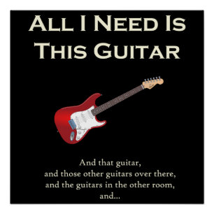 Poster Tout ce dont j'ai besoin, c'est de cette guitare,
