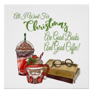 Poster Tout Ce Que Je Veux Pour Noël Sont De Bons Livres