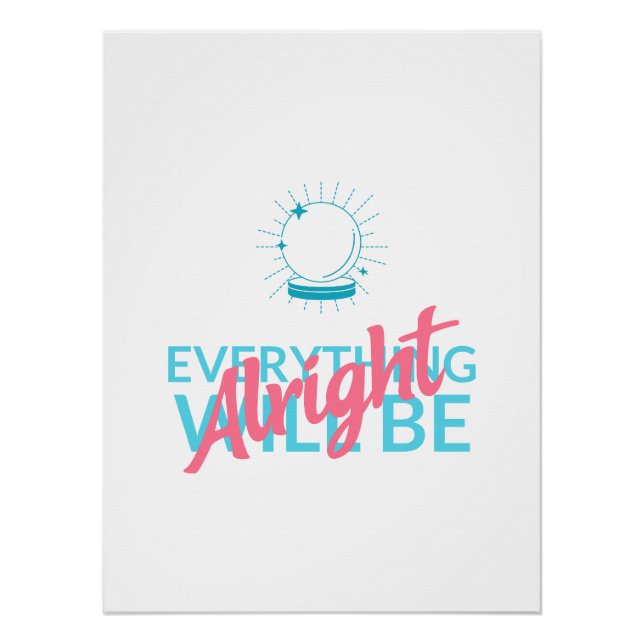 Poster Tout ira bien | Citation d'astronaute Art (Devant)