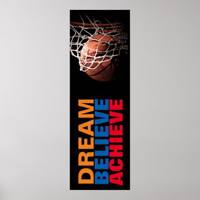 Poster Trendy Dream Croire Atteindre la porte de basket (Devant)