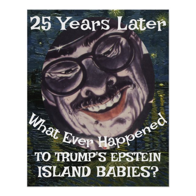 Poster Trmp Epstein Island Files Babies Republican Trump (Devant)