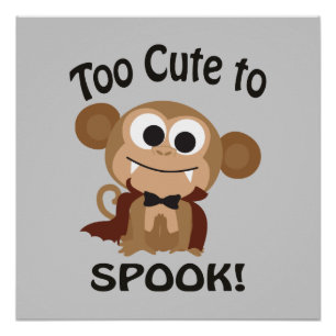 Poster Trop mignon pour faire peur ! Singe vampire