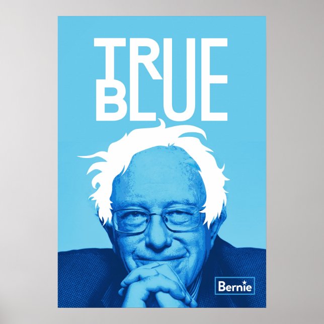 Poster "True Blue" de Bernie Sanders (Devant)