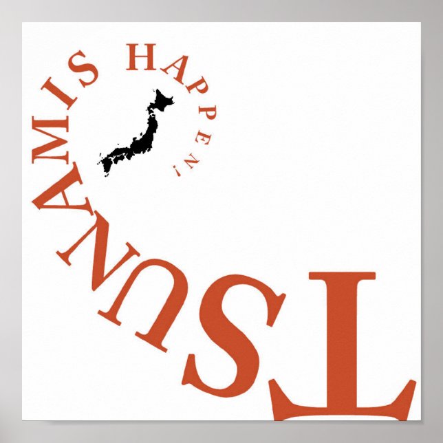 POSTER TSUNAMIS ARRIVE ! (Devant)