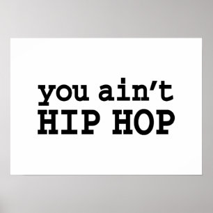 Poster tu n'es pas HIP HOP
