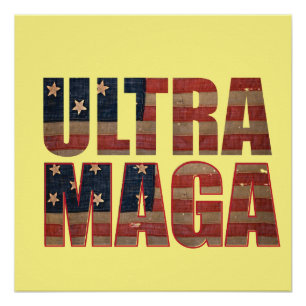 Poster Ultra MAGA Trump Supporter 💡 Great Again USA