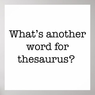 Poster Un autre mot pour Thesaurus