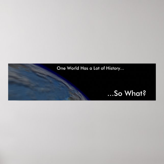 Poster Un monde a beaucoup d'histoire (Devant)
