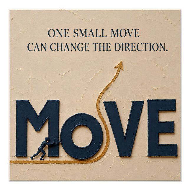 Poster Un petit mouvement change de direction – Mentalité (Devant)