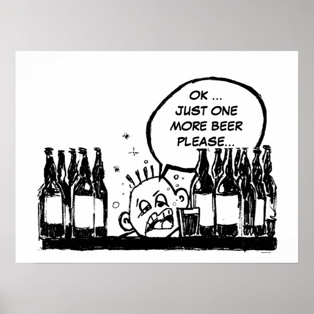 Poster une bière de plus, dessin humoristique cool (Devant)