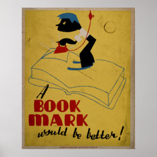 Poster Une Marque De Livre Serait Mieux Vintage WPA Book