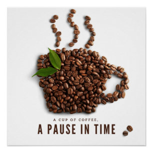 Poster Une tasse de café, une pause dans le temps – Café 