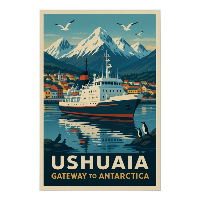 Poster Ushuaia - Porte d'entrée de l'Antarctique (Devant)