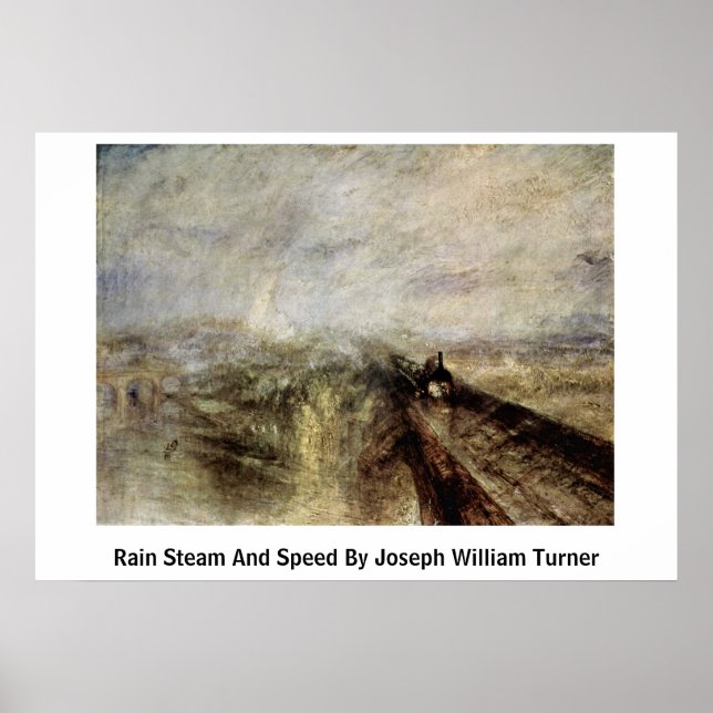 Poster Vapeur De Pluie Et Vitesse De Joseph William Turne (Devant)