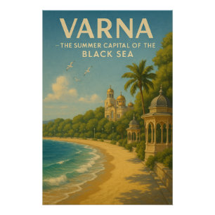 POSTER VARNA LA CAPITALE D'ÉTÉ DE LA MER NOIRE