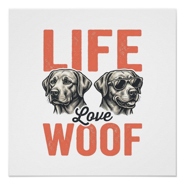 Poster Vie Amour Woof Chien Graphisme Rétro_1 (Devant)