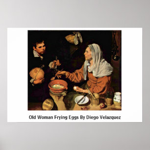 Poster Vieille Femme Friture Oeufs De Diego Velazquez