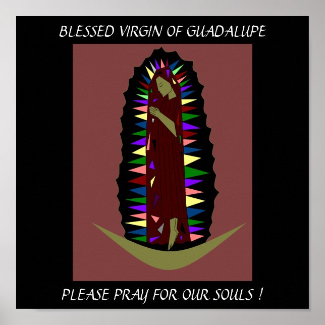 POSTER VIERGE DE GUADALUPE S'IL VOUS PLAÎT PRIEZ... (Devant)