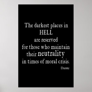 Poster Vintage Dante Hell Neutrality Citation de crise mo