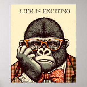 Poster vintage “Gorille - Life is exciting“