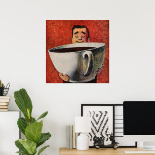Poster Vintage Happy Man Boire la Coupe Géante de Café