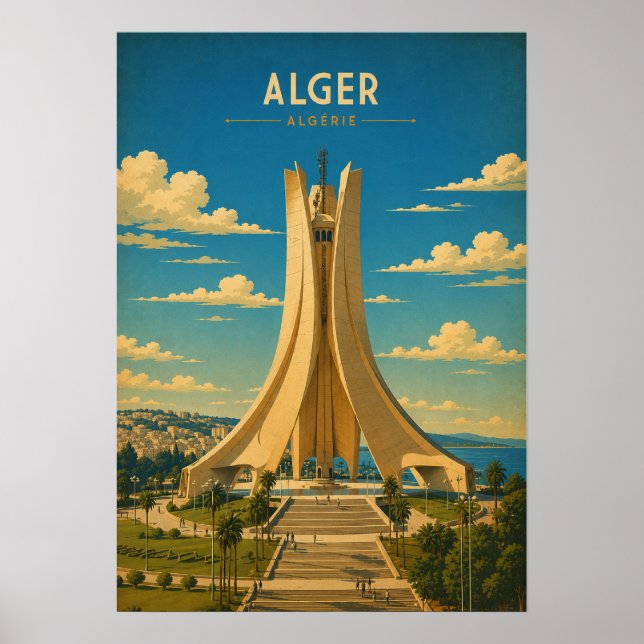 Poster vintage Maqam Echahid - Alger (Devant)