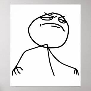 Poster Visage Meme de rage de Yea de F