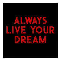 Vivez toujours votre rêve Motivation