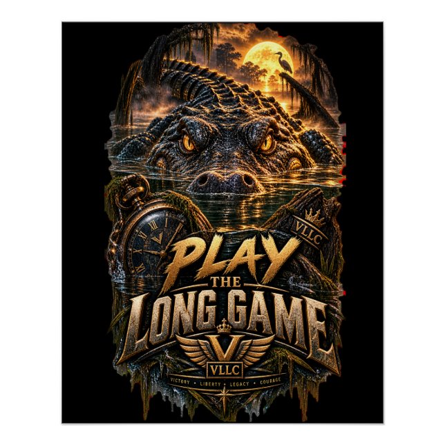 Poster VLLC Play The Long Game Motivation Alligator Art (Devant)