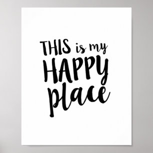 Poster Voici ma citation Happy Place Family Home