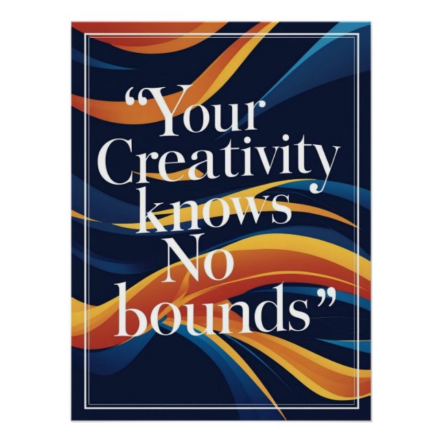 Poster Votre créativité est sans limites (Devant)