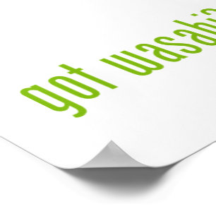 Poster vous avez wasabi ?