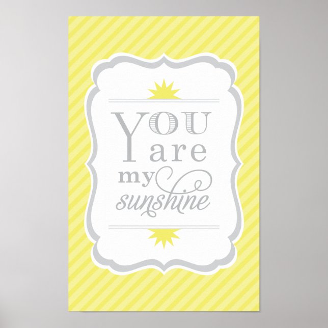 Poster Vous êtes My Sunshine Yellow and Grey Baby Nursery (Devant)