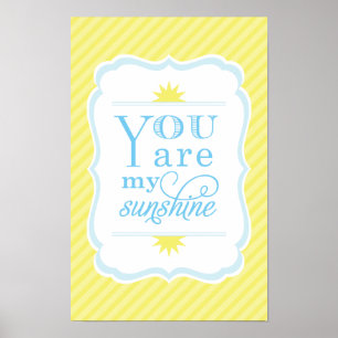 Poster Vous êtes My Sunshine Yellow and Sky Blue Nursery