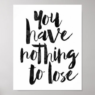 Poster Vous n'avez rien à perdre