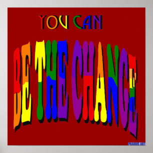 Poster Vous pouvez être l'affiche du changement